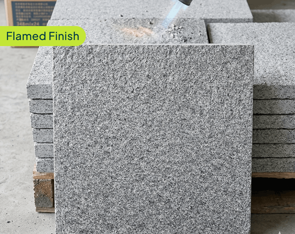 Flamed Finish
